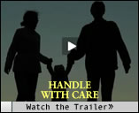 Handle With Care Trailer