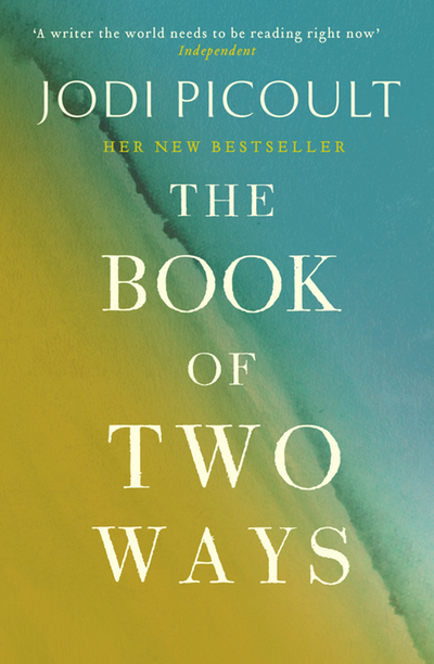 THE BOOK OF TWO WAYS - UK hardcover